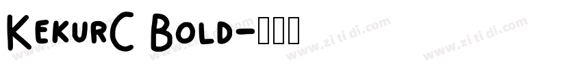 KekurC Bold字体转换